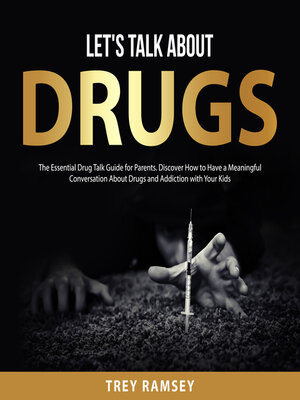 cover image of Let's Talk About Drugs